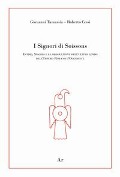 Cover-Bild zum Titel 'I signori di Soissons. Egidio, Siagrio e la dissoluzione dell'ultimo lembo dell'Impero Romano D'Occidente' von 'Giovanni Tamassia, Roberto Cessi, Enrico Lupelli'