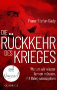 Die Rückkehr des Krieges - Franz-Stefan Gady