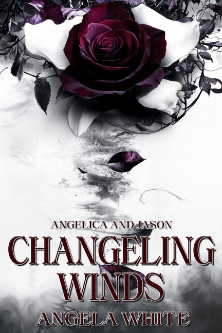 Changeling Winds (The Bachelor Battles Trilogy, #2) - Angela White