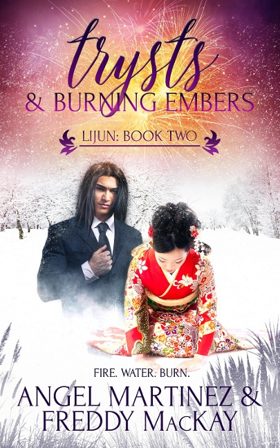 Trysts and Burning Embers - Angel Martinez, Freddy MacKay