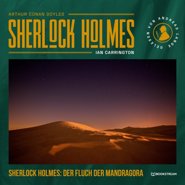 Sherlock Holmes: Der Fluch der Mandragora - Ian Carrington, Arthur Conan Doyle