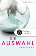Cover-Bild zum Titel 'Cassia & Ky -- Die Auswahl' von 'Ally Condie'