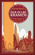 Cover-Bild zum Titel 'Der gelbe Kranich' von 'Patrick Salmen'