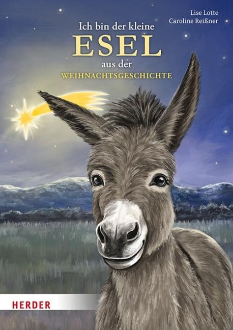 Ich bin der kleine Esel aus der Weihnachtsgeschichte (Pappbilderbuch) - Lise Lotte