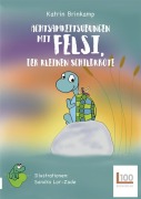 Cover-Bild zum Titel 'Achtsamkeitsübungen mit Felsi, der Schildkröte' von 'Katrin Brinkamp'