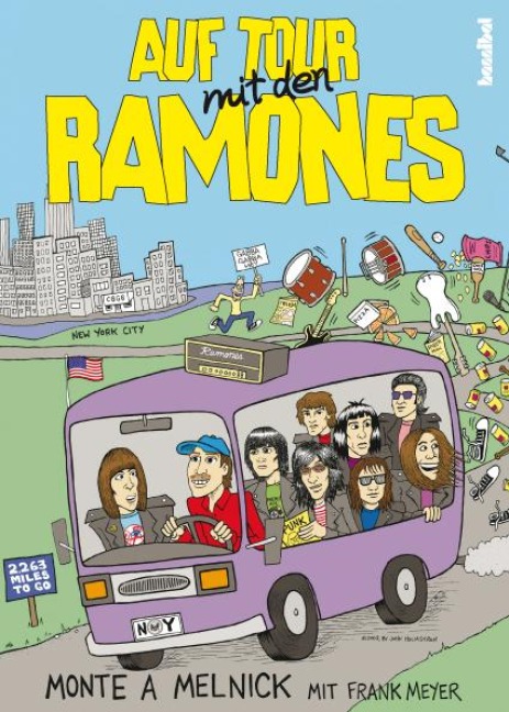 Auf Tour mit den Ramones - Monte A. Melnick, Frank Meyer