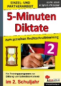 5-Minuten-Diktate zum gezielten Rechtschreibtraining / 2. Schuljahr - Ulrike Stolz, Sylvia Hielscher