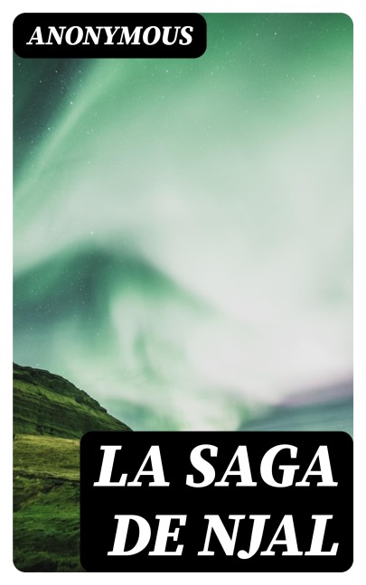La Saga de Njal - Anonymous