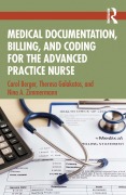 Cover-Bild zum Titel 'Medical Documentation, Billing, and Coding for the Advanced Practice Nurse' von 'Carol Berger, Nina A. Zimmermann, Theresa Galakatos'