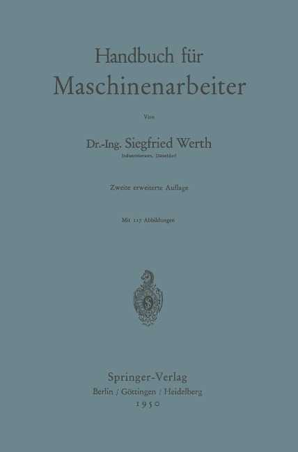 Handbuch für Maschinenarbeiter - Siegfried Werth