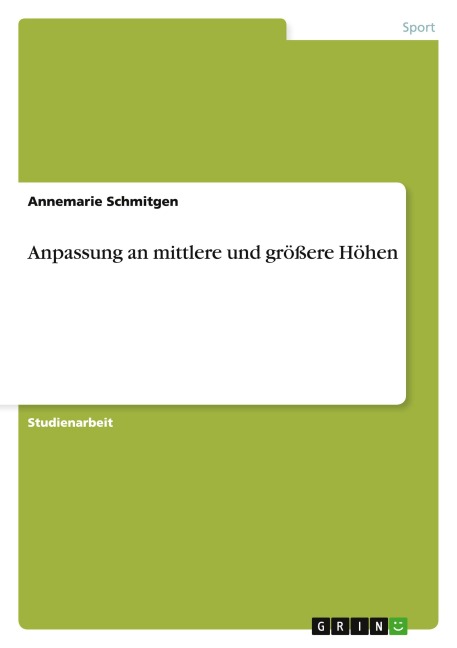 Anpassung an mittlere und größere Höhen - Annemarie Schmitgen