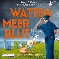 Cover-Bild zum Titel 'Wattenmeerblut' von 'Katja Lund, Markus Stephan'