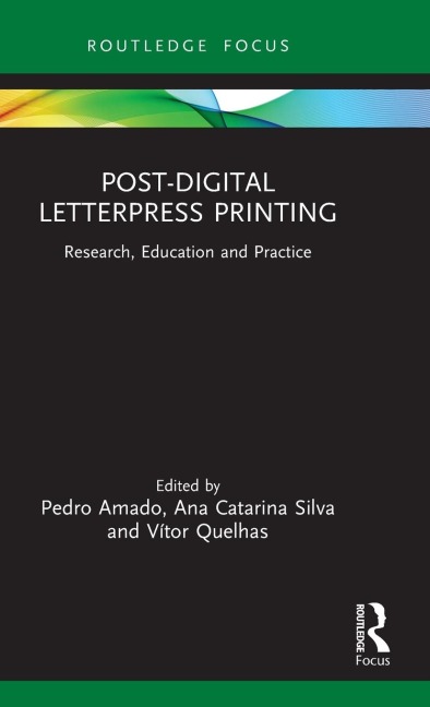 Post-Digital Letterpress Printing - 