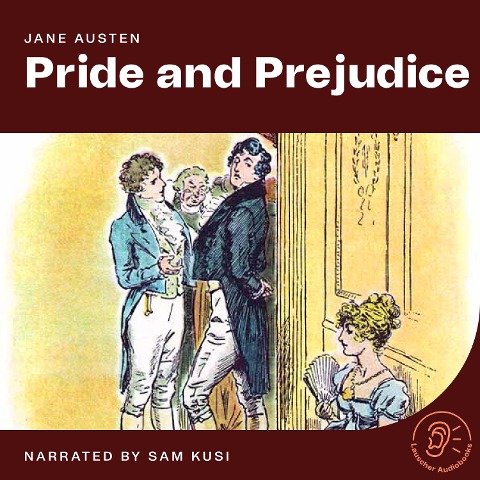 Pride and Prejudice - Jane Austen