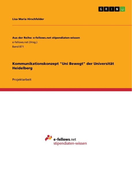 Kommunikationskonzept "Uni Bewegt" der Universität Heidelberg - Lisa Maria Hirschfelder