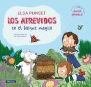 Cover-Bild zum Titel 'Los Atrevidos En El Bosque Mágico / The Daring in the Magical Forest' von 'Elsa Punset'
