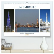 Cover-Bild zum Titel 'Die EMIRATES zwischen Dubai und Abu Dhabi (hochwertiger Premium Wandkalender 2026 DIN A2 quer), Kunstdruck in Hochglanz' von 'Ulrich Senff'