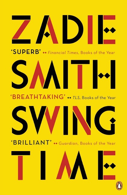 Swing Time - Zadie Smith