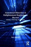 Cover-Bild zum Titel 'Anatomical Dissection in Enlightenment England and Beyond' von ''