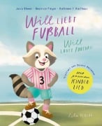 Cover-Bild zum Titel 'Will liebt Fußball - Will loves football' von 'Julia Ehmer, Kathleen T. Karthaus, Beatrice Finger'