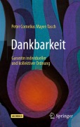 Cover-Bild zum Titel 'Dankbarkeit' von 'Peter Cornelius Mayer-Tasch'