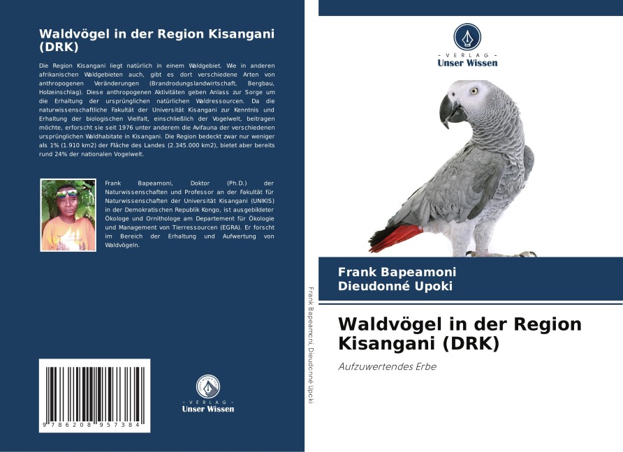 Waldvögel in der Region Kisangani (DRK) - Frank Bapeamoni, Dieudonné Upoki