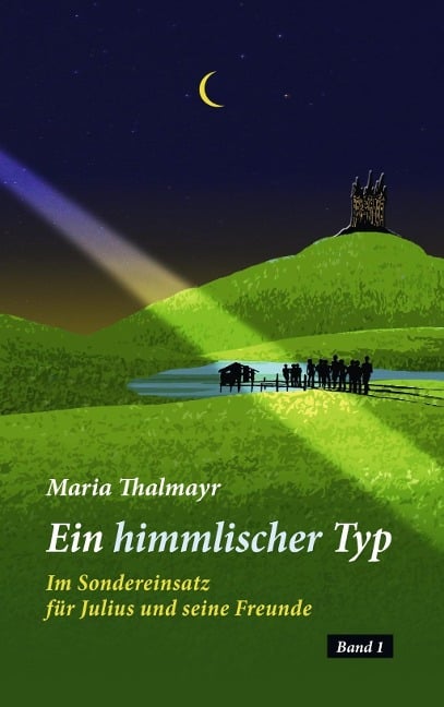 Ein himmlischer Typ - Maria Thalmayr