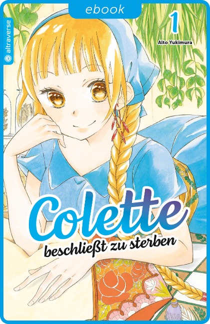 Colette beschließt zu sterben 01 - Aito Yukimura