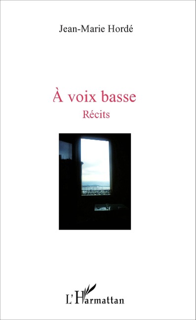 A voix basse - Jean-Marie Hordé