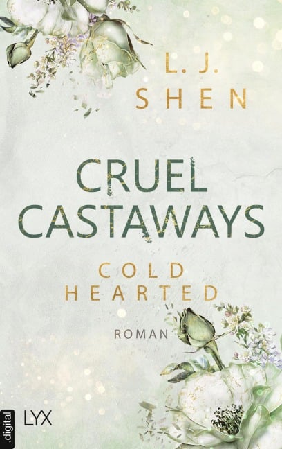 Cruel Castaways - Cold-Hearted - L. J. Shen