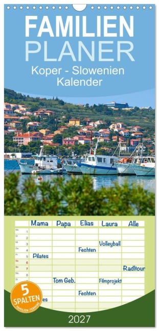 Familienplaner 2027 - Koper - Slowenien Kalender mit 5 Spalten (Wandkalender, 21 x 45 cm) CALVENDO - Michael Bihlmayer - Bihlmayer-MEDIA