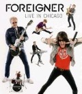 Cover-Bild zum Titel 'Live In Chicago' von 'Foreigner'