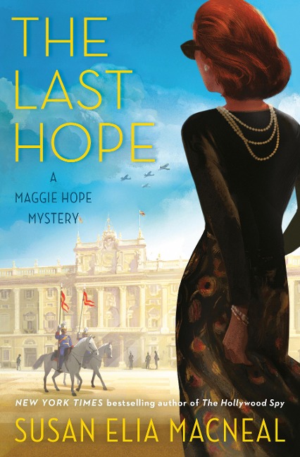 The Last Hope - Susan Elia Macneal