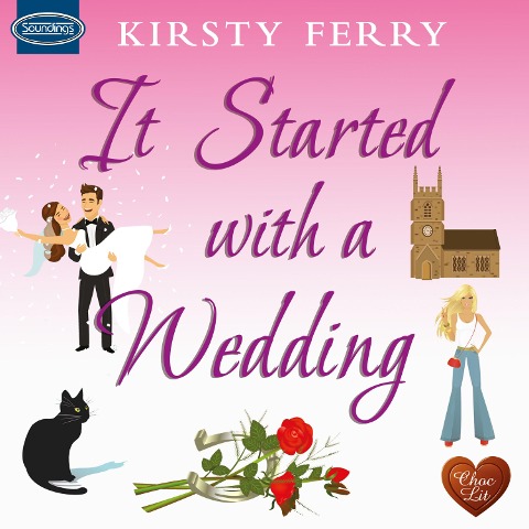 It Started with a Wedding - Kirsty Ferry