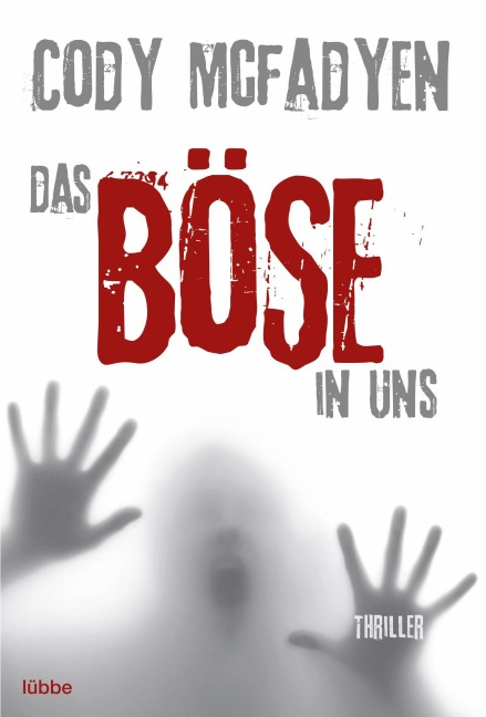 Das Böse in uns - Cody McFadyen