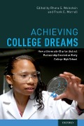 Cover-Bild zum Titel 'Achieving College Dreams' von 'Rhona S. Weinstein, Frank C. Worrell'