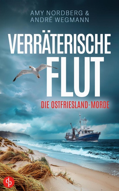 Verräterische Flut - Amy Nordberg, André Wegmann