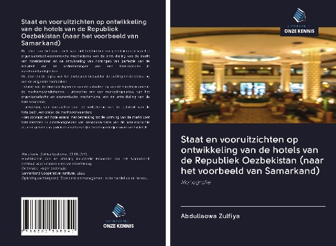 Staat en vooruitzichten op ontwikkeling van de hotels van de Republiek Oezbekistan (naar het voorbeeld van Samarkand) - Abdullaewa Zulfiya