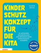 Cover-Bild zum Titel 'Kinderschutzkonzept für die Kita und die Kindertagespflege' von 'Katrin Böhm'
