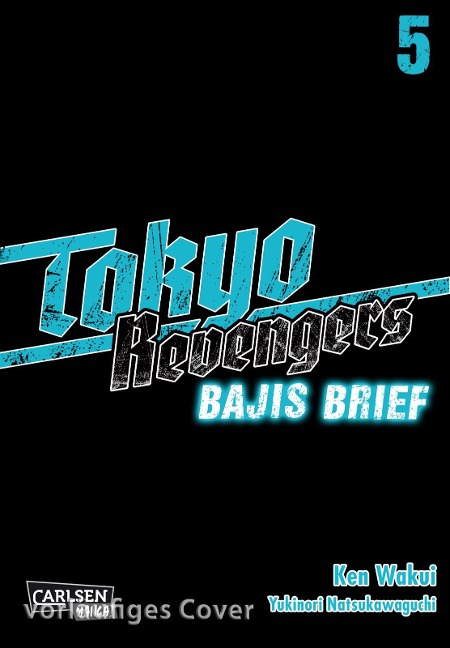 Tokyo Revengers: Bajis Brief 5 - Ken Wakui, Yukinori Natsukawaguchi