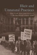 Illicit and Unnatural Practices - Roger Davidson