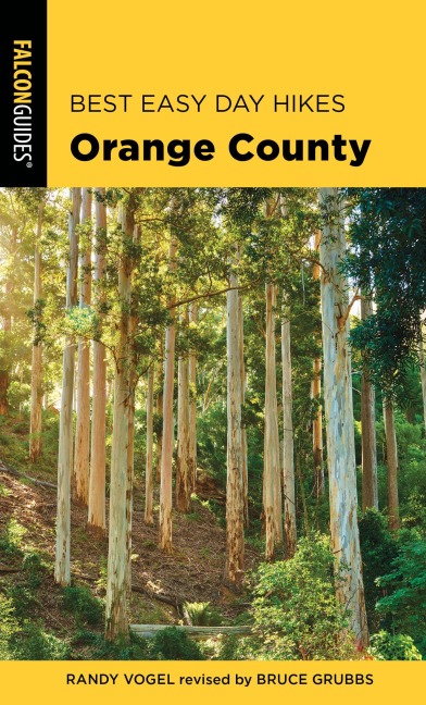 Best Easy Day Hikes Orange County - Randy Vogel, Bruce Grubbs