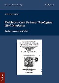 Cover-Bild zum Titel 'Melchioris Cani De Locis Theologicis Libri Duodecim' von 'Boris Hogenmüller'