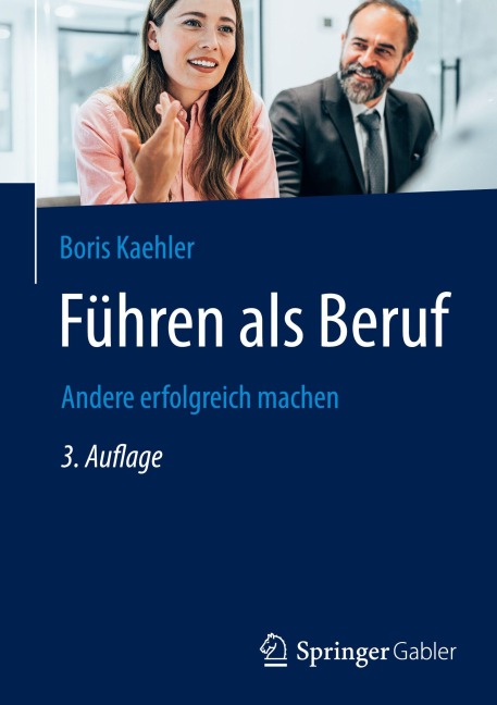 Führen als Beruf - Boris Kaehler