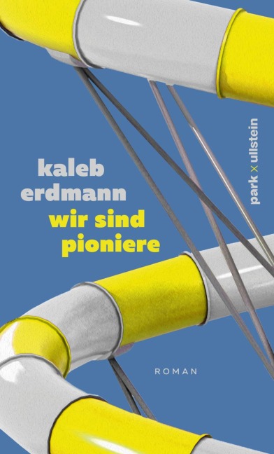 wir sind pioniere - Kaleb Erdmann