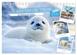 ARKTISCHE TIERE Im Reich der Kälte (Tischkalender 2026 DIN A5 quer), CALVENDO Monatskalender - Melanie Viola