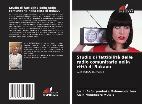 Studio di fattibilità delle radio comunitarie nella città di Bukavu - Justin Bafunyembaka Mulumeoderhwa, Alain Mukengere Mutala