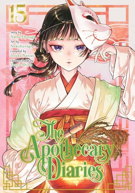 The Apothecary Diaries 15 (Manga) - Natsu Hyuuga, Nekokurage