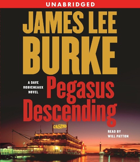 Pegasus Descending - James Lee Burke