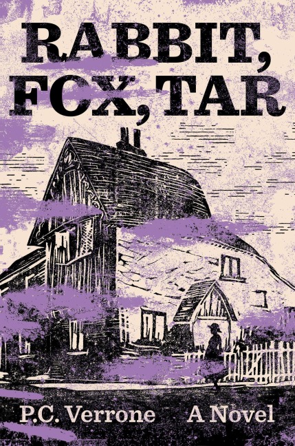 Rabbit, Fox, Tar - P C Verrone